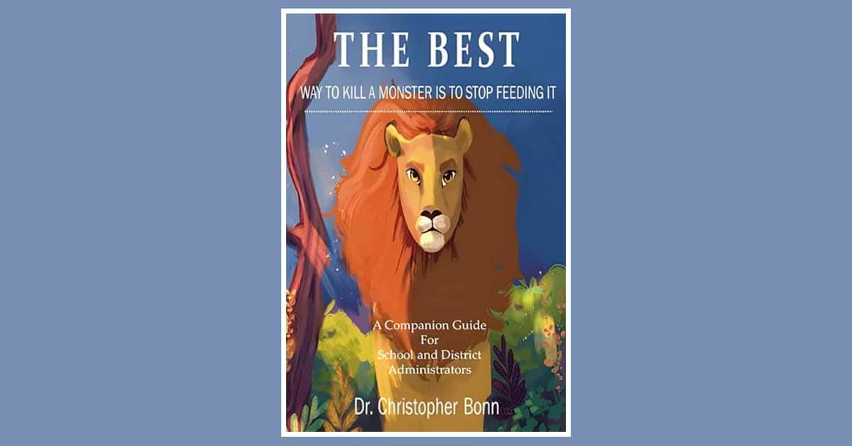 The book cover titled "The Best Way to Kill a Monster is to Stop Feeding It" by Dr. Christopher Bonn features an illustration of a lion in its natural setting, metaphorically addressing workplace monsters with powerful imagery and insightful guidance.